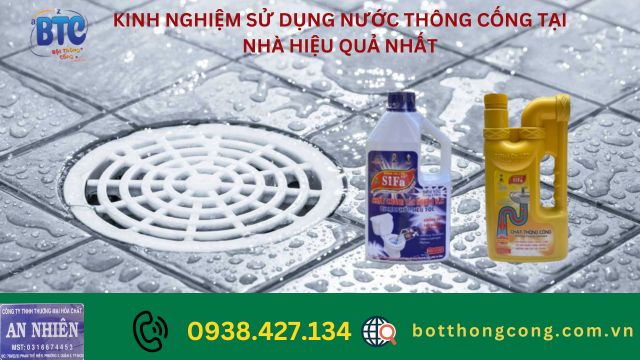 Kinh nghiệm sử dụng nước thông cống tại nhà hiệu quả nhất